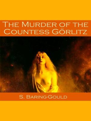 cover image of The Murder of the Countess Görlitz